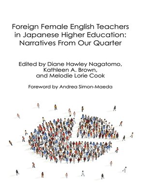 cover image of Foreign Female English Teachers in Japanese Higher Education